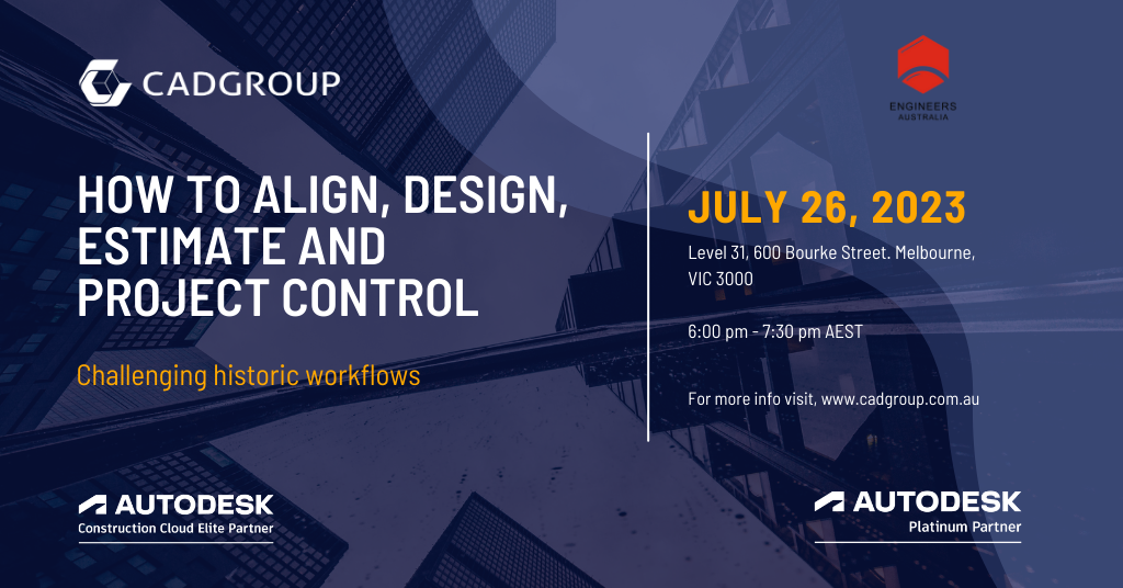 Live Event - How to Align, Design, Estimate and Project Control – Cadgroup